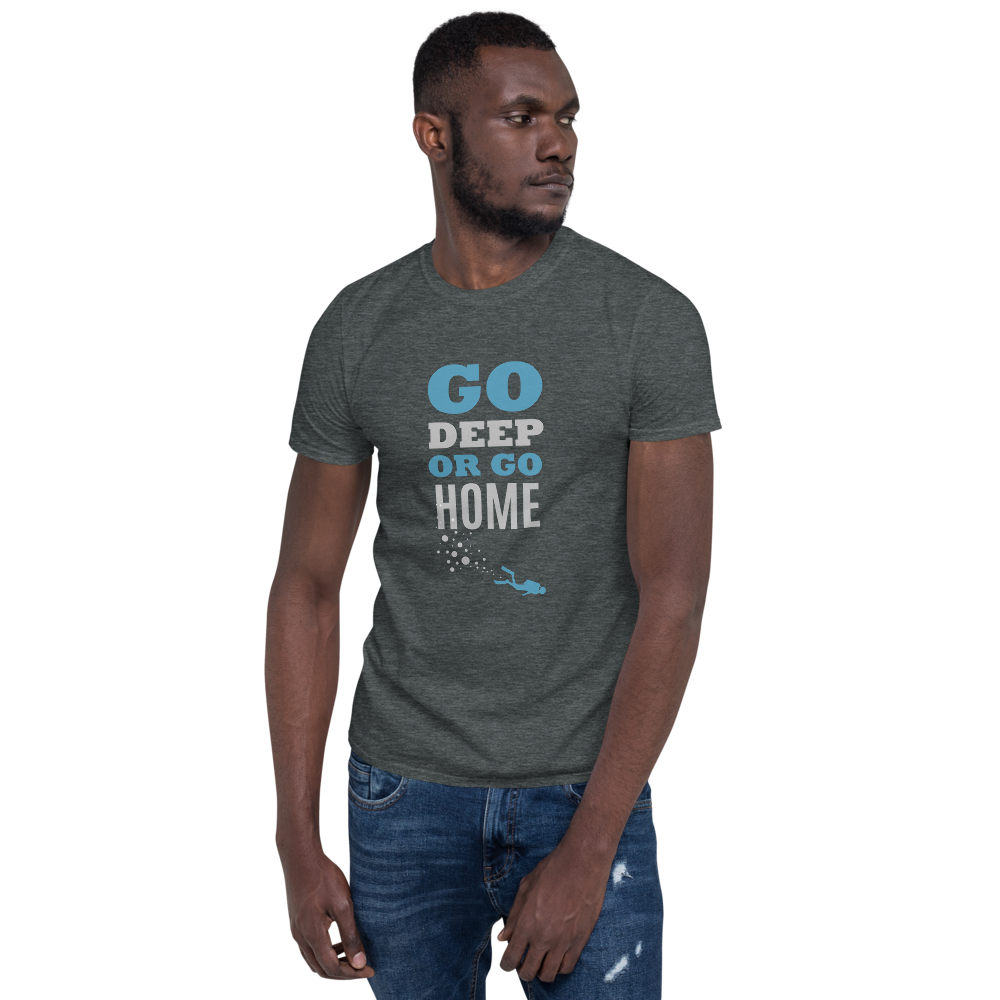 Футболка Унисекс "GO DEEP OR GO HOME"